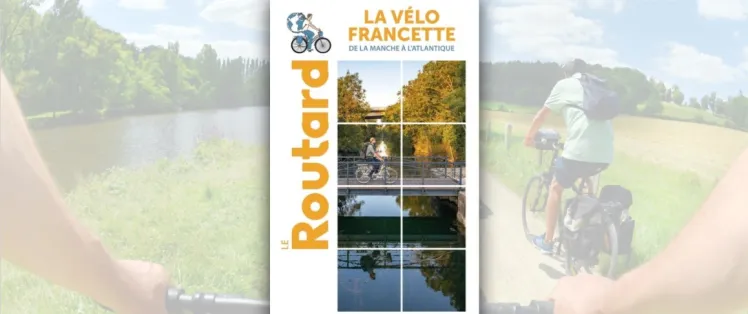 Routard La Vélo Francette